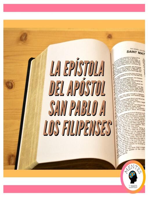 Title details for LA EPÍSTOLA DEL APÓSTOL SAN PABLO a LOS FILIPENSES by MENTES LIBRES - Available